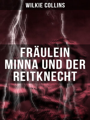 cover image of Fräulein Minna und der Reitknecht